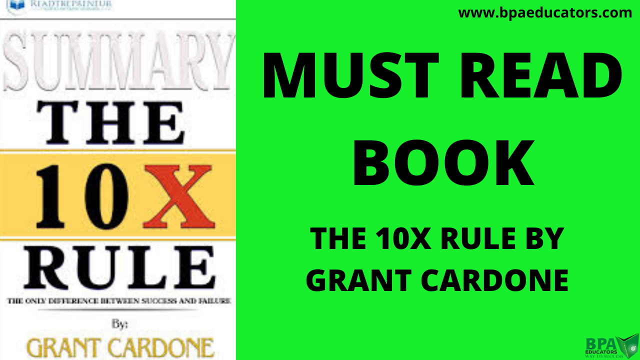 The 10X Rule By Grant Cardone