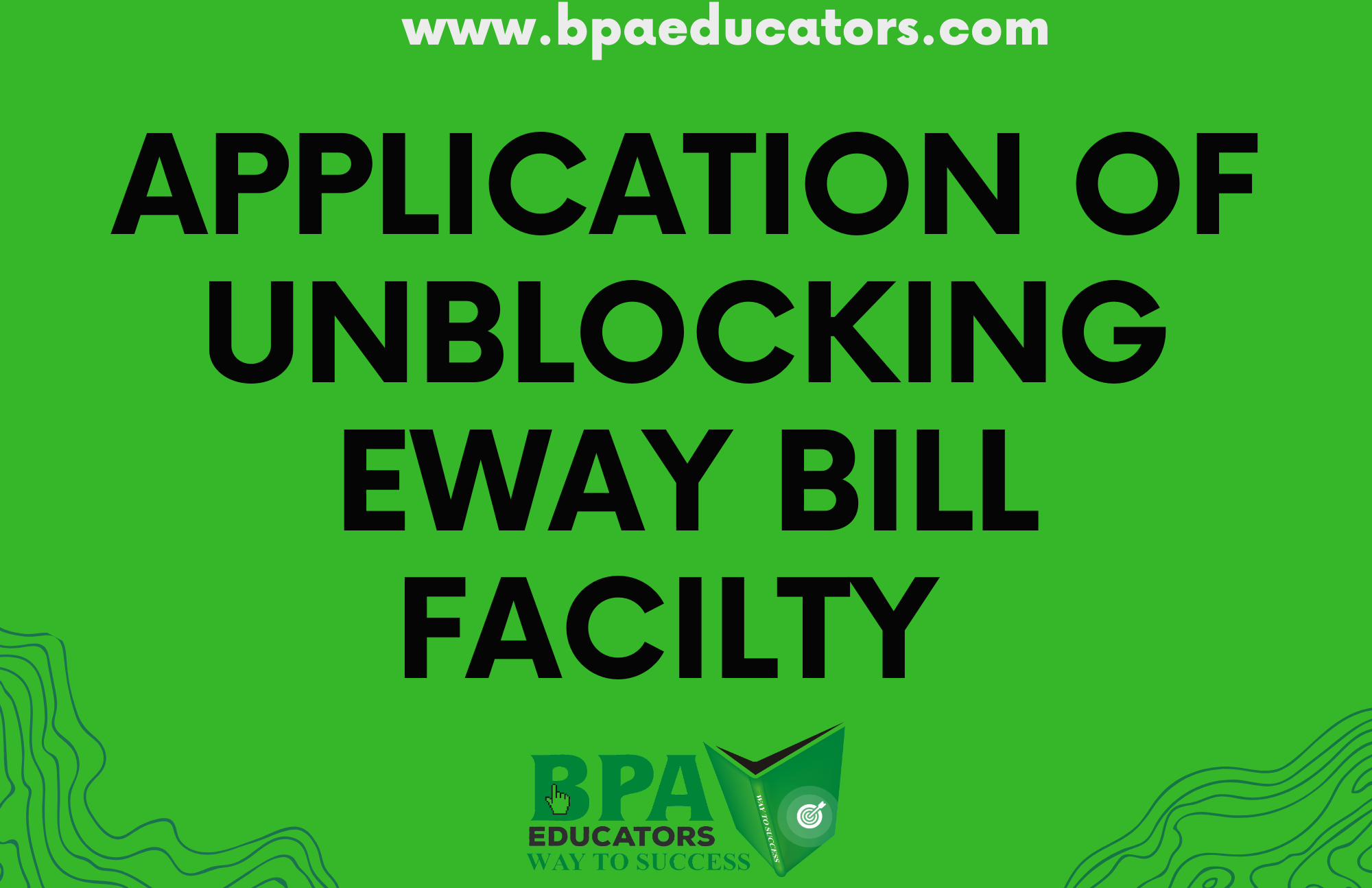 Unblocking E-Way Bill