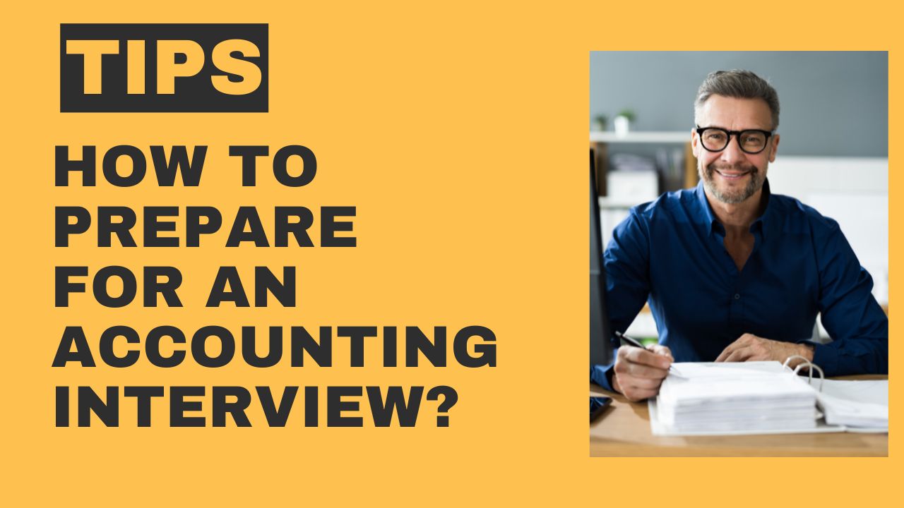 How to prepare for an accounting interview